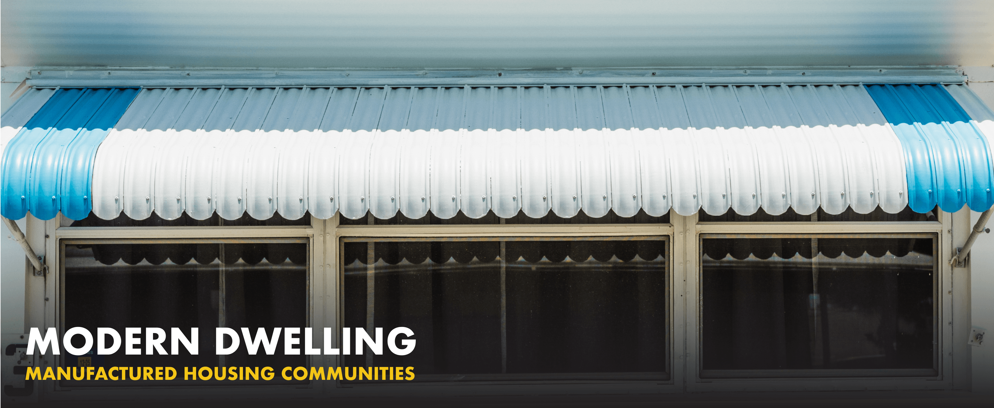 Banner highlighting Manufactured Housing innovation project